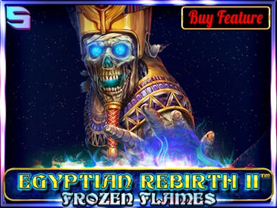 Egyptian Rebirth II - Frozen Flames